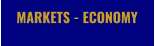 MARKETS - ECONOMY